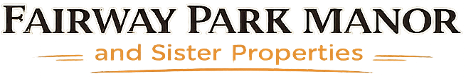 Fairway Park Manor and Sister Properties